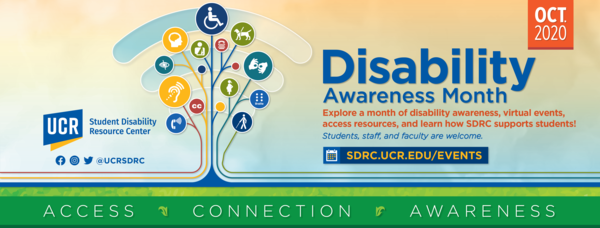 UCR SDRC Disability Awareness Month 2020